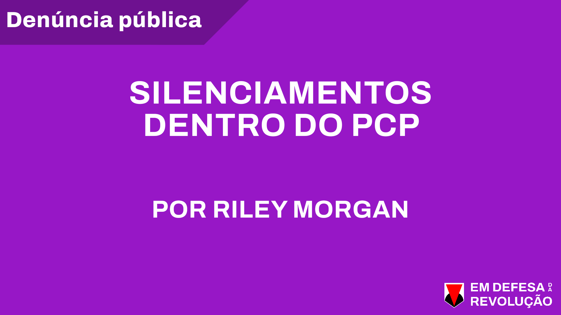Silenciamentos dentro do PCP